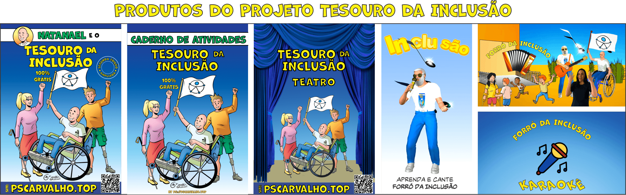 Imagem que ilustra todos os projetos desenvolvidos pelo projeto TESOURO DA INCLUSÃO e que estão disponíveis 100% gratuitos para serem utilizados pelas pessoas.